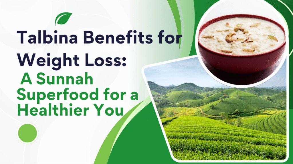 Talbina benefits for weight loss