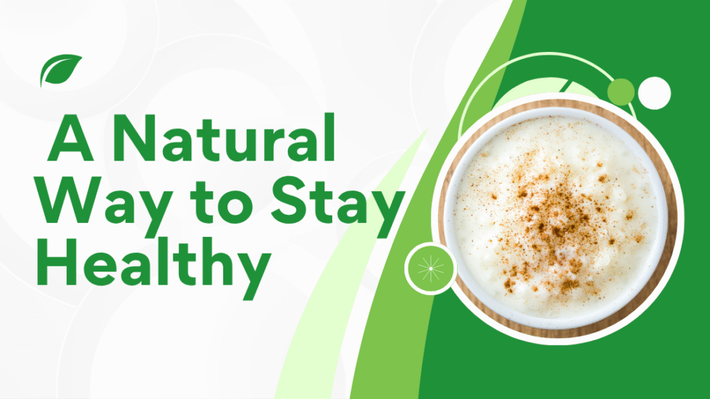 A Natural Way to Stay Healthy